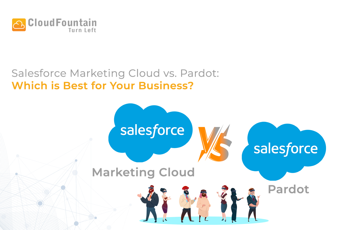 Salesforce Marketing Cloud vs Pardot